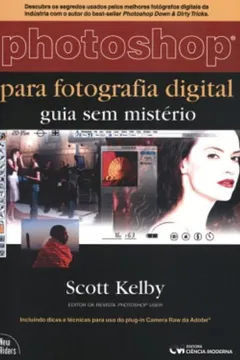 Livro Photoshop Para Fotografia Digital - Guia Sem Misterio - Resumo, Resenha, PDF, etc.