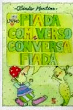 Livro Piada Com Verso E Conversa Fiada - Resumo, Resenha, PDF, etc.