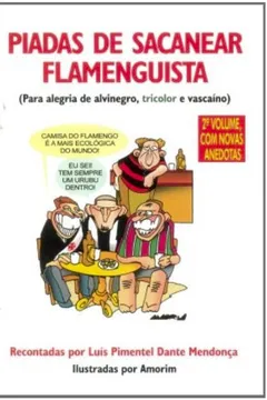 Livro Piadas de Sacanear Flamenguista - Resumo, Resenha, PDF, etc.