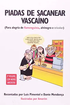 Livro Piadas de Sacanear Vascaíno - Resumo, Resenha, PDF, etc.