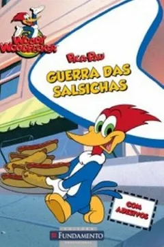 Livro Pica-Pau. Guerra Das Salsichas - Resumo, Resenha, PDF, etc.