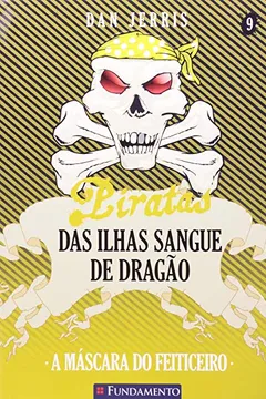 Livro Piratas das Ilhas Sangue de Dragão - Resumo, Resenha, PDF, etc.