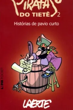 Livro Piratas Do Tietê 2 - Coleção L&PM Pocket - Resumo, Resenha, PDF, etc.