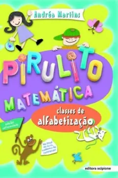 Livro Pirulito Matemática. Classes De Alfabetização - Resumo, Resenha, PDF, etc.