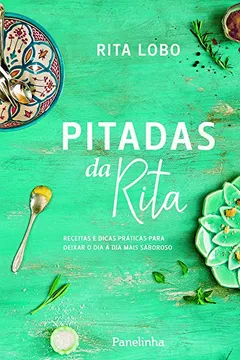 Livro Pitadas da Rita - Resumo, Resenha, PDF, etc.