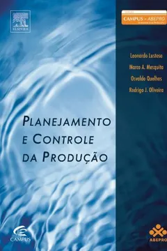 Livro Planejamento e Controle da Produção. PCP - Coleção ABEPRO - Resumo, Resenha, PDF, etc.