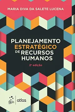 Livro Planejamento Estratégico de Recursos Humanos - Resumo, Resenha, PDF, etc.