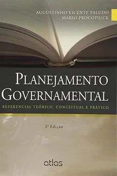 Livro Planejamento Governamental. Referencial Teórico, Conceitual e Prático - Resumo, Resenha, PDF, etc.