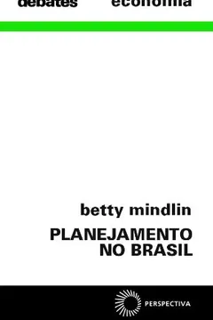 Livro Planejamento no Brasil - Resumo, Resenha, PDF, etc.
