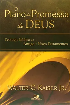 Livro Plano Da Promessa De Deus, O - Resumo, Resenha, PDF, etc.