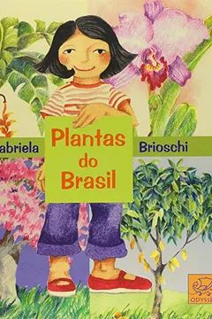 Livro Plantas Do Brasil - Resumo, Resenha, PDF, etc.