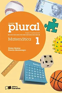 Livro Plural. Matemática. 1º Ano - Resumo, Resenha, PDF, etc.
