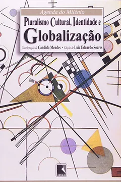Livro Pluralismo Cultural, Identidade E Globalização - Resumo, Resenha, PDF, etc.