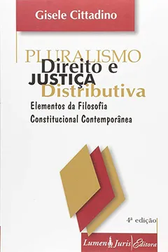 Livro Pluralismo - Direito E Justica Distributiva - Resumo, Resenha, PDF, etc.