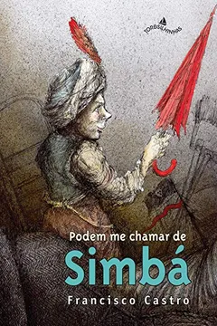 Livro Podem Me Chamar de Simbá - Resumo, Resenha, PDF, etc.