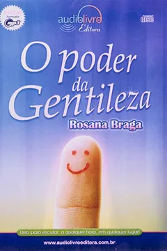 Livro Poder Da Gentileza - Audiolivro - Resumo, Resenha, PDF, etc.