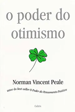 Livro Poder Do Otimismo - Resumo, Resenha, PDF, etc.