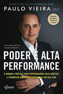 Livro Poder e Alta Performance - Resumo, Resenha, PDF, etc.