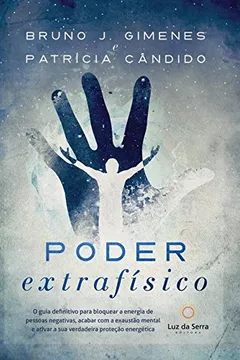 Livro Poder Extrafísico - Resumo, Resenha, PDF, etc.