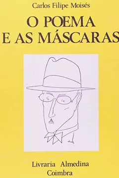 Livro Poema E As Mascaras, O - Resumo, Resenha, PDF, etc.
