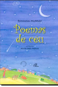 Livro Poemas De Céu - Coleção Estrela - Resumo, Resenha, PDF, etc.