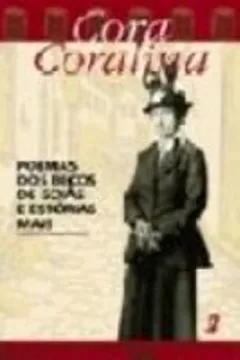 Livro Poemas Dos Becos De Goias E Estorias Mais - Resumo, Resenha, PDF, etc.