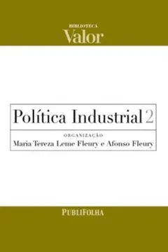 Livro Politica Industrial - Volume 2 - Resumo, Resenha, PDF, etc.