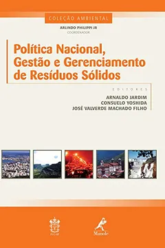 Livro Política nacional, gestão e gerenciamento de resíduos sólidos - Resumo, Resenha, PDF, etc.
