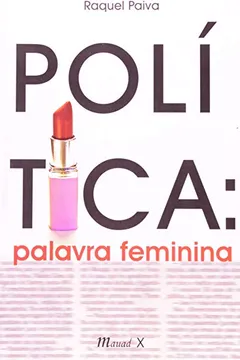 Livro Política. Palavra Feminina - Resumo, Resenha, PDF, etc.