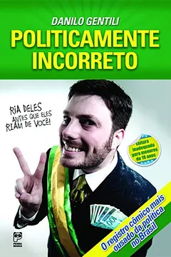 Livro Politicamente Incorreto - Resumo, Resenha, PDF, etc.