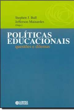 Livro Políticas Educacionais. Questões e Dilemas - Resumo, Resenha, PDF, etc.