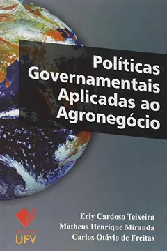 Livro Políticas Governamentais Aplicadas ao Agronegócio - Resumo, Resenha, PDF, etc.