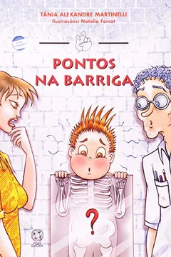Livro Pontos na Barriga - Resumo, Resenha, PDF, etc.