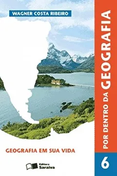 Livro Por Dentro da Geografia. 6º Ano - Resumo, Resenha, PDF, etc.