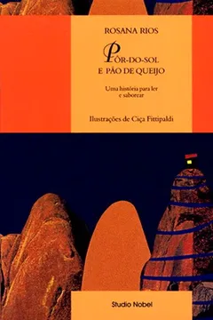 Livro Pôr-Do-Sol e Pão de Queijo - Resumo, Resenha, PDF, etc.