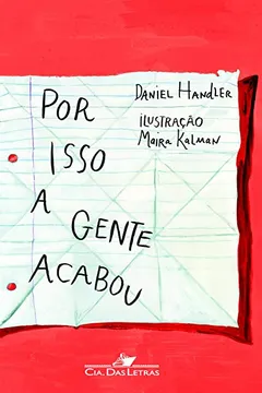 Livro Por Isso A Gente Acabou - Resumo, Resenha, PDF, etc.