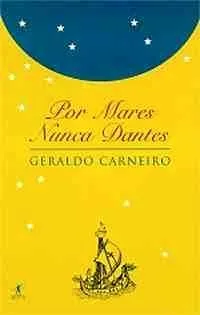Capa do livro Por Mares Nunca Dantes