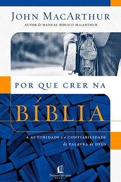 Livro Por que Crer na Bíblia - Resumo, Resenha, PDF, etc.