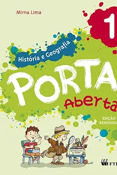 Livro Porta Aberta - História e Geografia - 1º ano: Conjunto - Resumo, Resenha, PDF, etc.