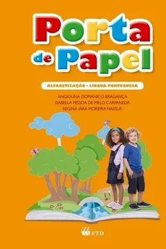 Livro Porta de Papel. Alfabetização. Língua Portuguesa - Resumo, Resenha, PDF, etc.