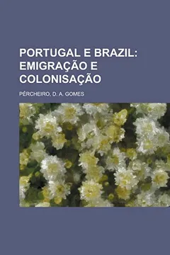 Livro Portugal E Brazil - Resumo, Resenha, PDF, etc.