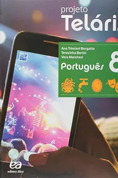 Livro Português. 8º Ano - Coleção Projeto Teláris - Resumo, Resenha, PDF, etc.