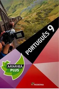 Livro Português. 9º Ano - Coleção Projeto Araribá Plus - Resumo, Resenha, PDF, etc.
