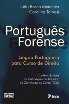 Livro Português Forense. Língua Portuguêsa Para Curso De Direito - Resumo, Resenha, PDF, etc.