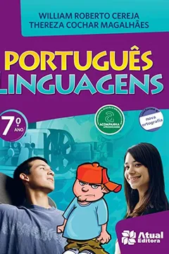 Livro Português. Linguagens. 7º Ano - Conforme Nova Ortografia - Resumo, Resenha, PDF, etc.
