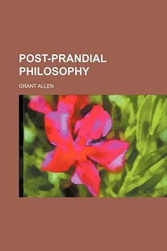 Livro Post-Prandial Philosophy - Resumo, Resenha, PDF, etc.