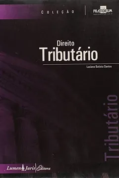 Livro Praetorium. Direito Tributário - Volume 5 - Resumo, Resenha, PDF, etc.