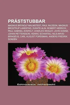 Livro Praststubbar: Magnus Brynolf Malmstedt, Paul Nilsson, Magnus Brostrup Landstad, Svante Alin, Robert Herrick, Paul Gabriel Ahnfelt - Resumo, Resenha, PDF, etc.