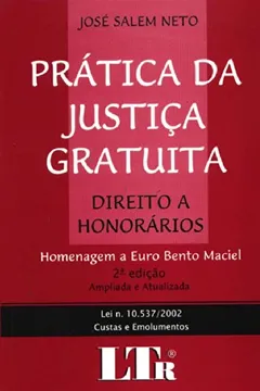 Livro Prática da Justiça Gratuita - Resumo, Resenha, PDF, etc.