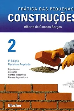 Livro Prática das Pequenas Construções - Volume 2 - Resumo, Resenha, PDF, etc.